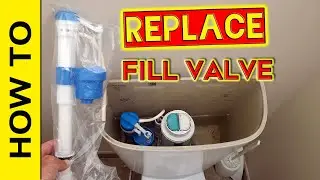 How to Fix and Replace Toilet Fill Valve – Step by Step DIY Guide