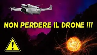 FAI ATTENZIONE SE NON VUOI PERDERE IL DRONE !!!