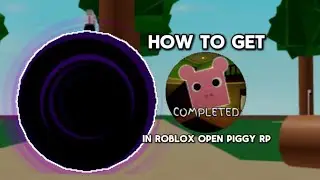 How To Complete “RAISE A PIGGY” Collab In Roblox OPEN PIGGY RP!