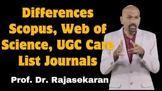 Differences among Scopus, Web of Science, UGC Care List I & II Journals | Tamil