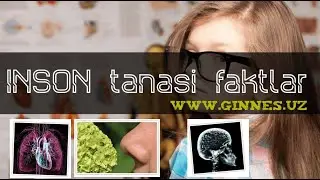 inson tanasi haqida faktlar