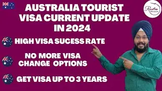 Australia Subclass 600 Tourist Visa 3 Years II Australia Tourist Visa Current update From India
