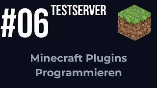 #06 - Testserver aufsetzen | Minecraft Plugins Programmieren