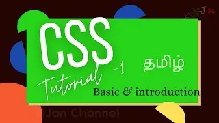 CSS | Introduction | Selector | Properties | Tamil | NJan channel | Tutorial - 1
