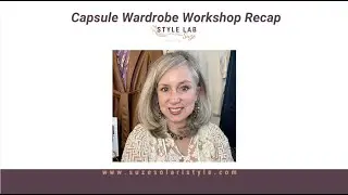 Capsule Wardrobe Workshop Recap