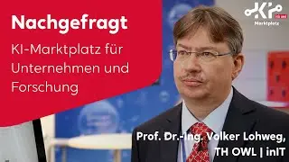 Der Nutzen des KI-Marktplatzes | Nachgefragt: TH OWL, inIT