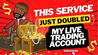 This Forex Service Just Doubled my Live Trading Account
