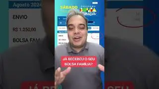 INÍCIO DO PAGAMENTO DO BOLSA FAMÍLIA EM AHOSTO! #novobolsafamilia #bolsafamilia2024