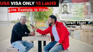 USA VISA Only 15 LakHS | Live Example Direct Flight America |