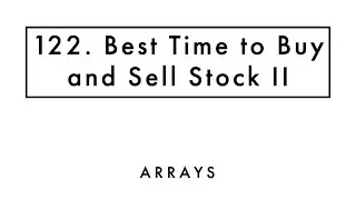Best Time to Buy and Sell Stock II | Arrays