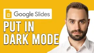 How To Put Google Slides In Dark Mode (How To Use/Turn On Dark Mode In Google Slides)