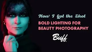 Bold Lighting for Beauty Photography | HOW I GOT THE SHOT