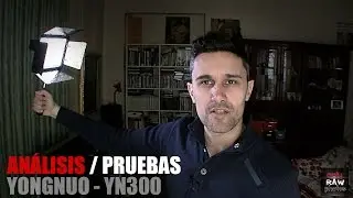 Análisis y pruebas - Foco Led (Yongnuo YN300)