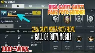 Cara ganti foto profil (AVATAR) di game call of duty mobile // 1000%work