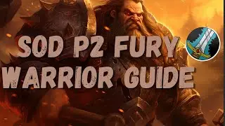 SOD Phase 2 Fury Warrior Guide | BiS Gear, Talents, Runes