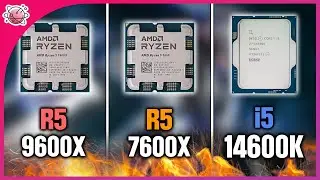 R5 9600X vs R5 7600 vs i5-14600K | Real Gaming Benchmark | FHD