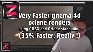 Very Faster Cinema 4d Octane renders using ORBX and Octane standalone - 35% Faster ! - (ENGLISH)