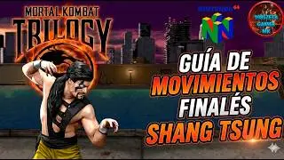 Mortal Kombat Trilogy: Guía de Movimientos Finales Shang Tsung (N64)