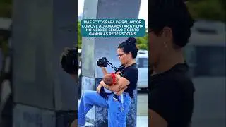 Mãe fotógrafa de Salvador comove ao amamentar a filha no meio de sessão e gesto ganha as redes