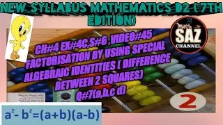Factorisation by using using difference between two squares | SAZ Channel
