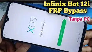Infinix Hot 12i Frp Bypass Android 11/12 2025