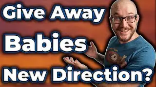 We’ve Got Babies! New Species! New Give Away! New Direction!