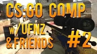 CRAZY SQUAD - CS: GO Competitive #2