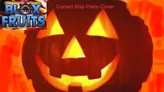 (Halloween special) Cursed Ship Piano Cover | Blox Fruits | Roblox