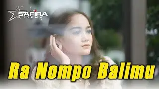 Safira Inema - Ranompo Balimu (Official Music Video) Kowe Ra Ngerti Perasaan Iki Ajur Mumur