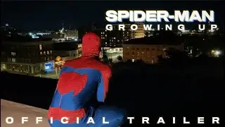 Spider-Man: Growing Up | Official Teaser Trailer