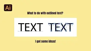 How to Outline Text in Illustrator and What Can You Do With It