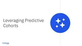 Leveraging Predictive Cohorts (6/6)