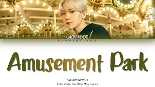 BAEKHYUN (백현) - Amusement Park (놀이공원) [HAN|ROM|ENG Color Coded Lyrics]