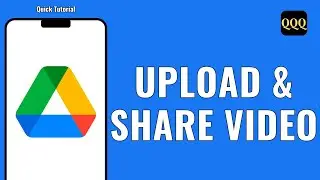 How To Upload Video on Google Drive and Share Link