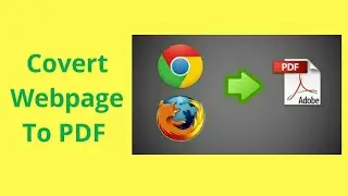 How to convert  webpage to pdf ? 