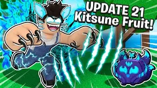 UPDATE 21 KITSUNE FRUIT LEAKS! Roblox Blox Fruits