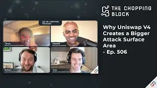The Chopping Block: Why Uniswap V4 Has a Bigger Attack Surface Area