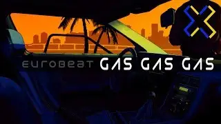 #Drive#music#mix GAS GAS GAS