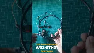 Creating an OEE Monitoring System with WT32-ETH01 Board