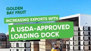 How Golden Bay Fruit Achieved USDA Approval at the Loading Dock