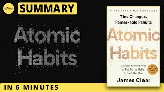 Atomic Habits Summary | James Clear