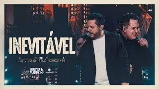 Bruno & Marrone - Inevitável (Clipe Oficial)