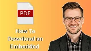 How To Download an Embedded PDF From Any Website (Latest Update)