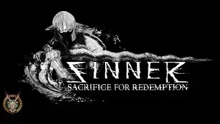 Sinner: Sacrifice for Redemption. Инди проект в жанре souls like
