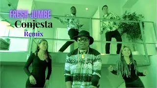 Fresh Jumbe - Conjesta Remix - Official video