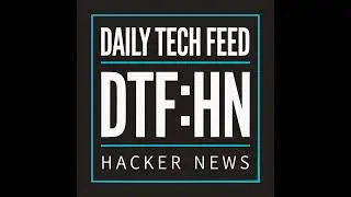DTF:HN for June 24, 2026