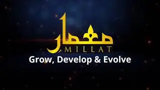 Message on 1st Anniversary of Memar e Millat By M. Khuram Irshad #1stAnniversary