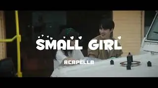 ACAP - 이영지 - Small girl feat. 도경수 (D.O.)