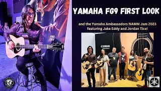 Yamaha FG9 First Look! And the Yamaha Ambassadors NAMM Jam!