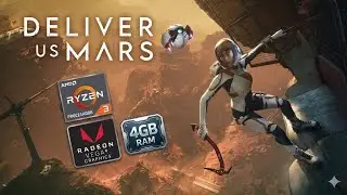 Deliver Us Mars | Ryzen 3 2300U Vega 6 | 4GB RAM | 30 FPS ESTABLES | SIN FSR